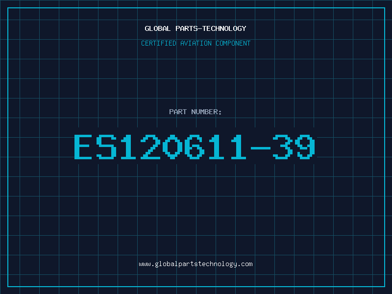 Aviation Part ES120611-39