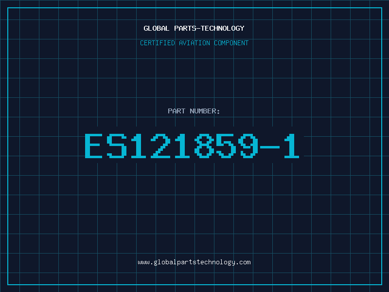 Aviation Part ES121859-1