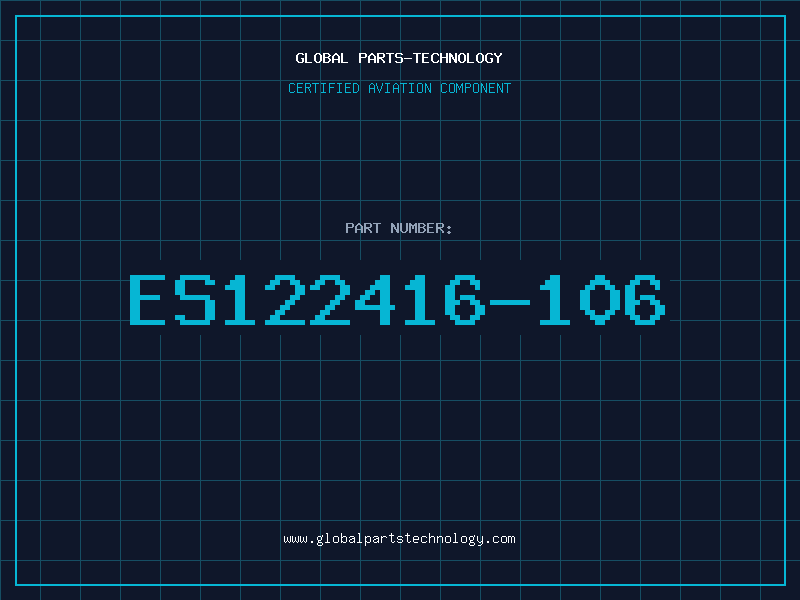 Aviation Part ES122416-106