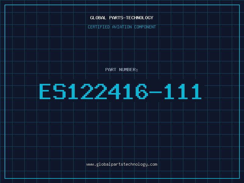 Aviation Part ES122416-111