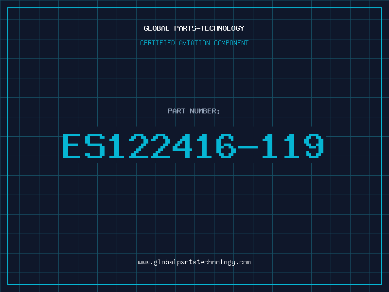 Aviation Part ES122416-119