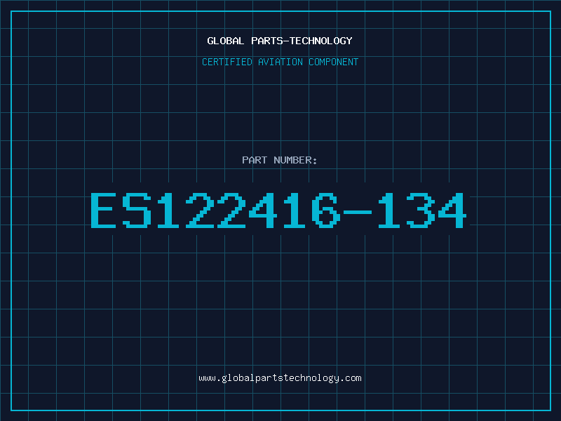 Aviation Part ES122416-134