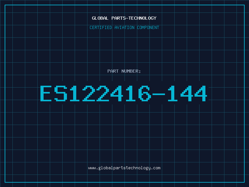Aviation Part ES122416-144