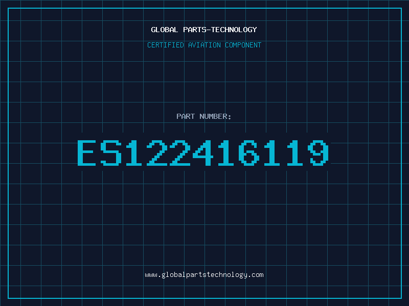 Aviation Part ES122416119