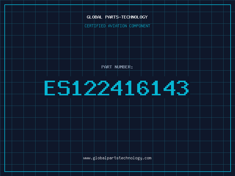 Aviation Part ES122416143