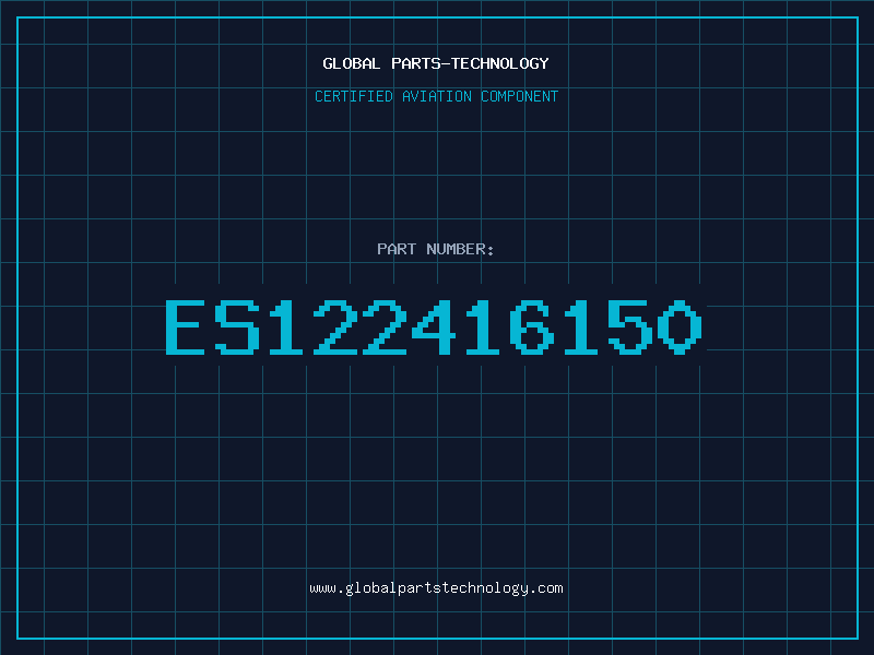 Aviation Part ES122416150