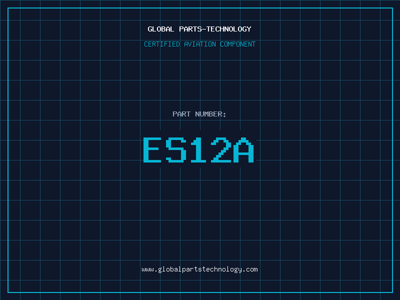 Aviation Part ES12A
