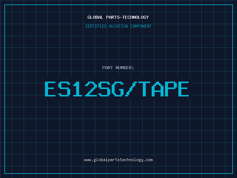 Aviation Part ES12SG/TAPE
