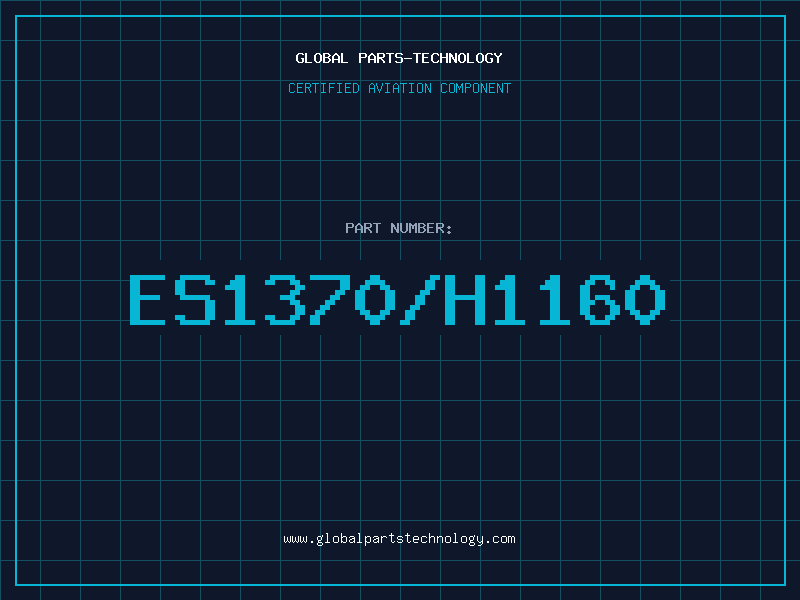 Aviation Part ES1370/H1160