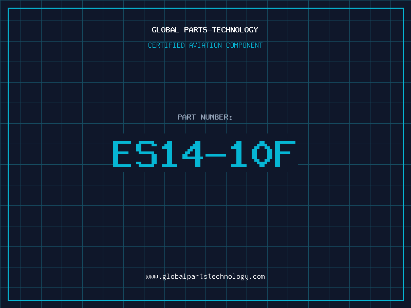 Aviation Part ES14-10F