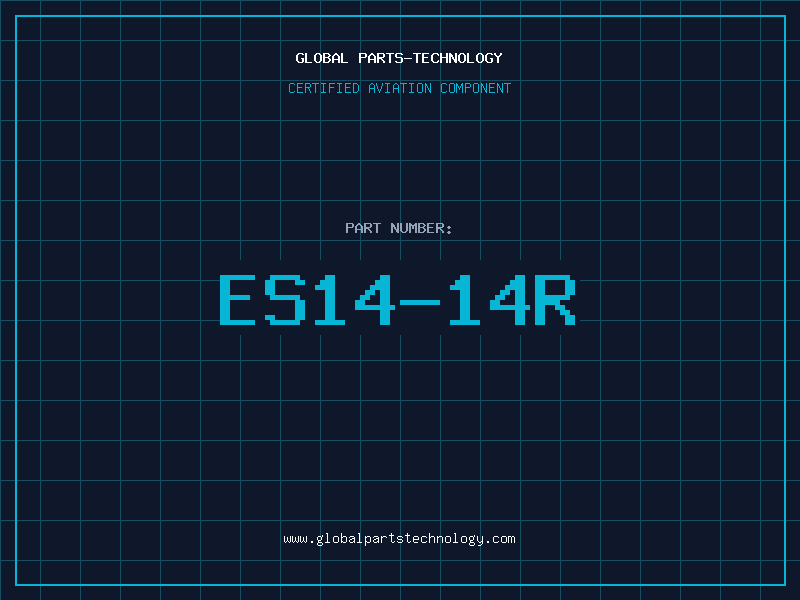 Aviation Part ES14-14R