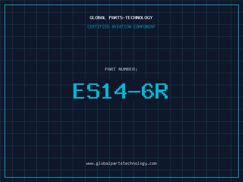 Aviation Part ES14-6R