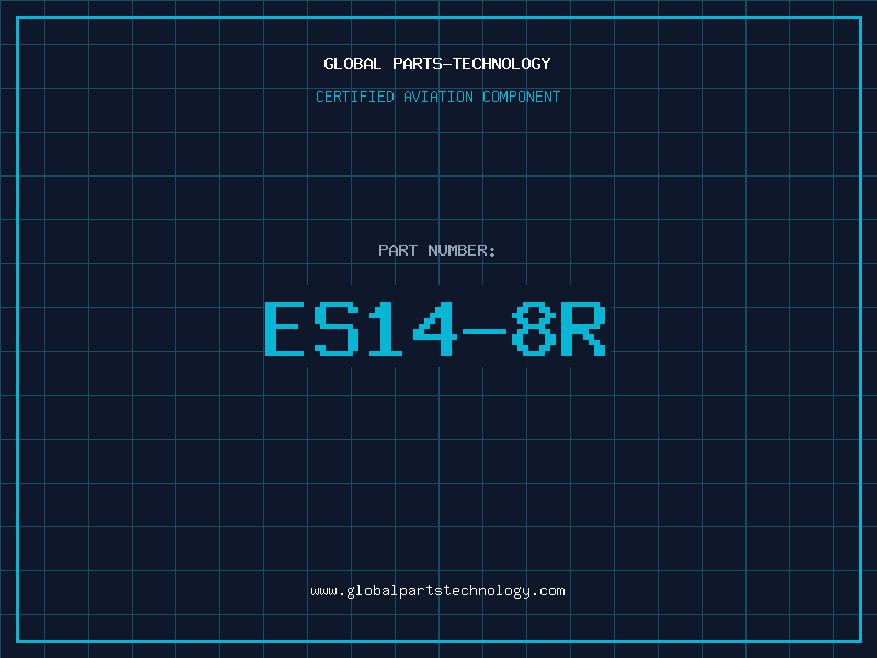 Aviation Part ES14-8R