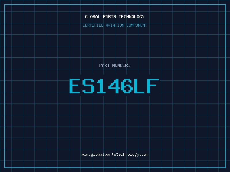 Aviation Part ES146LF