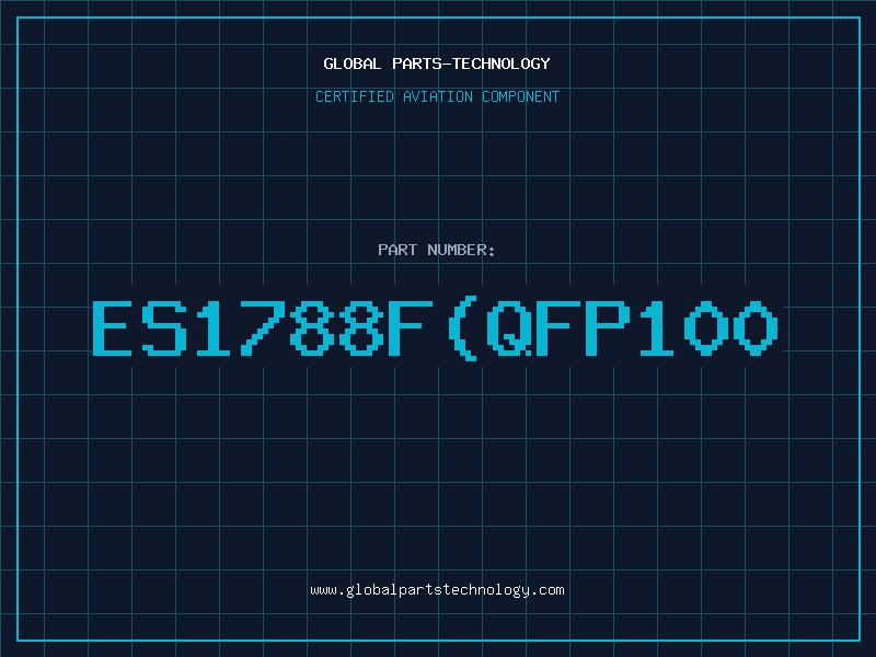 Aviation Part ES1788FQFP100