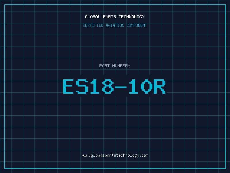 Aviation Part ES18-10R