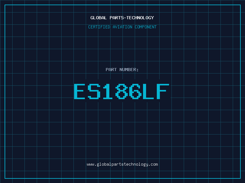 Aviation Part ES186LF