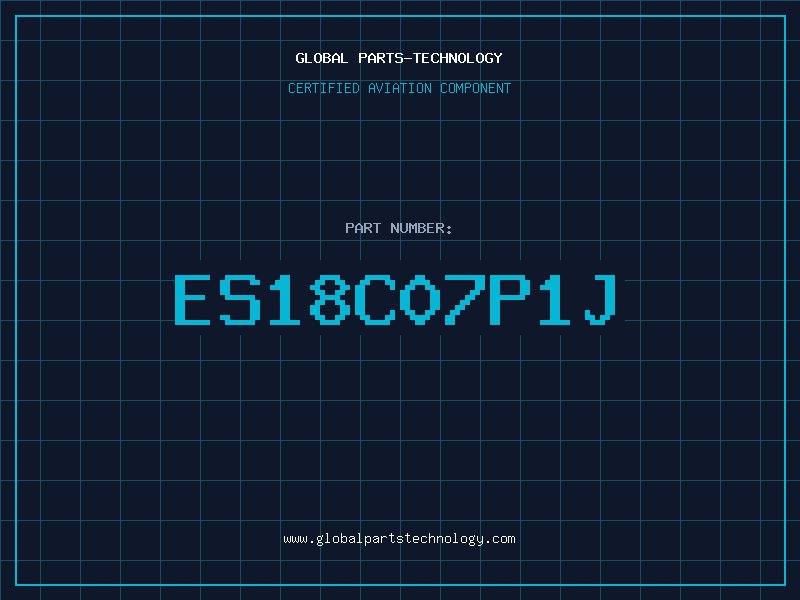 Aviation Part ES18C07P1J