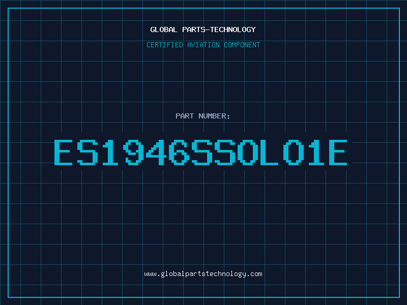 Aviation Part ES1946SSOLO1E