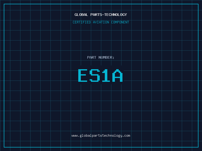 Aviation Part ES1A
