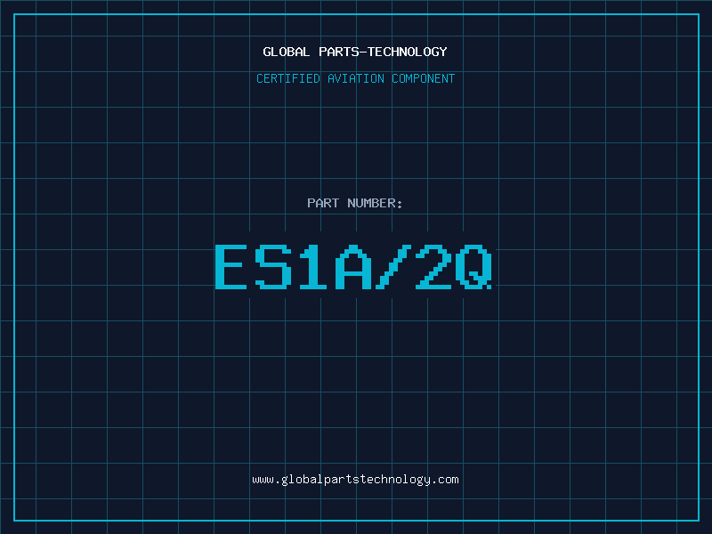 Aviation Part ES1A/2Q