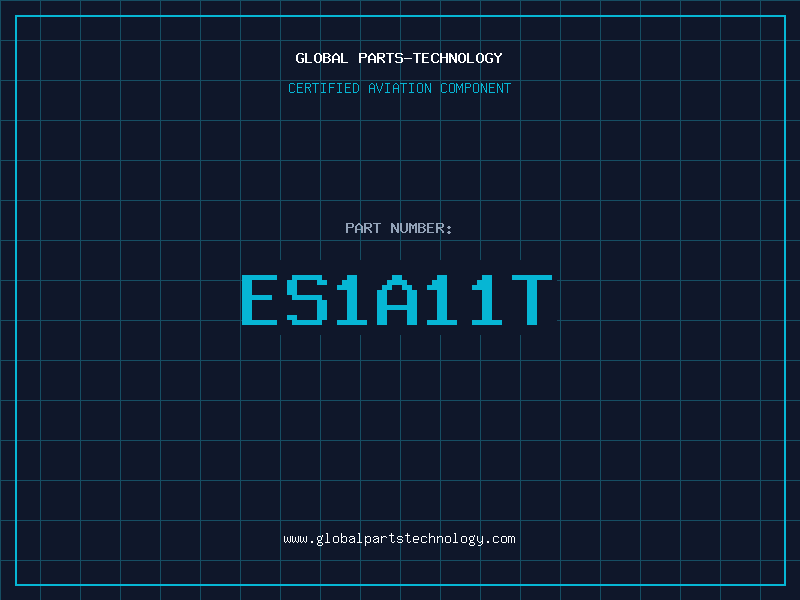 Aviation Part ES1A11T