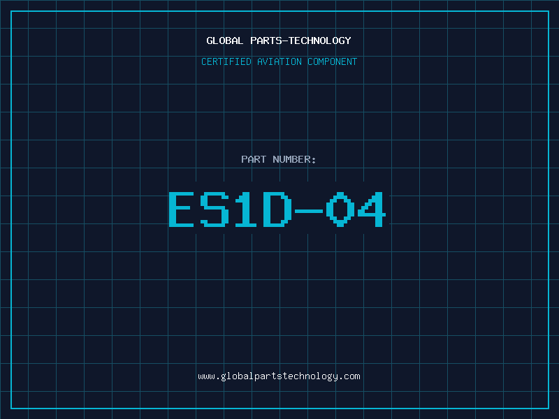 Aviation Part ES1D-04