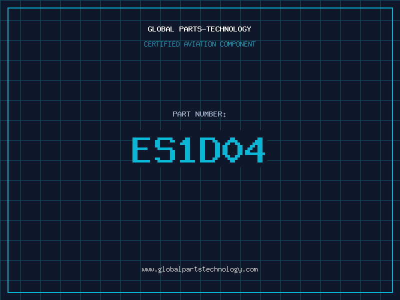 Aviation Part ES1D04