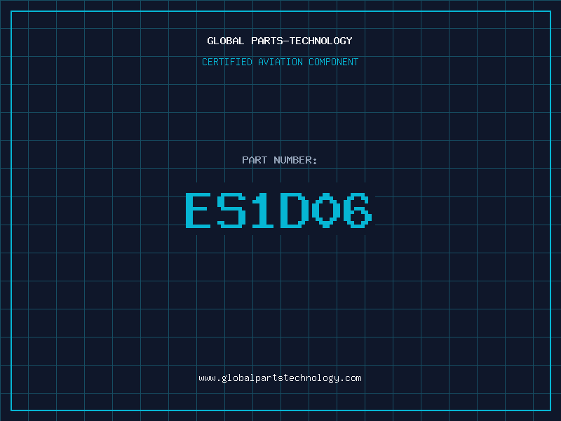 Aviation Part ES1D06
