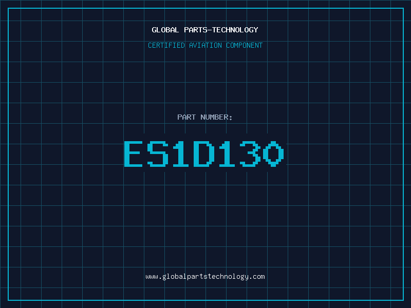 Aviation Part ES1D130