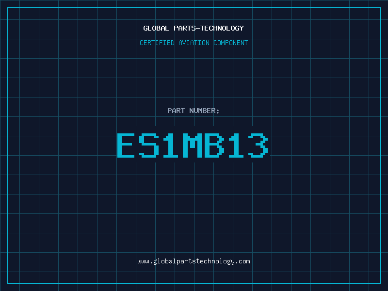 Aviation Part ES1MB13