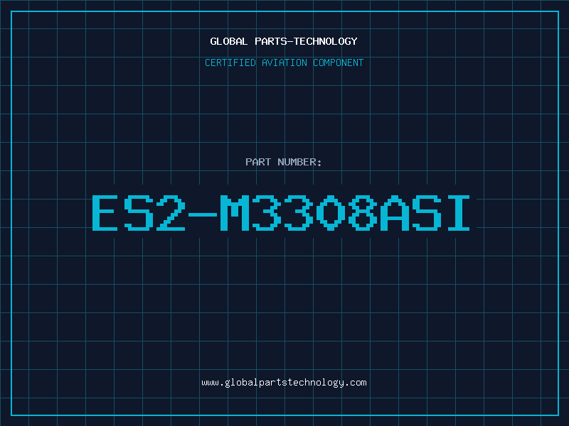 Aviation Part ES2-M3308Asi