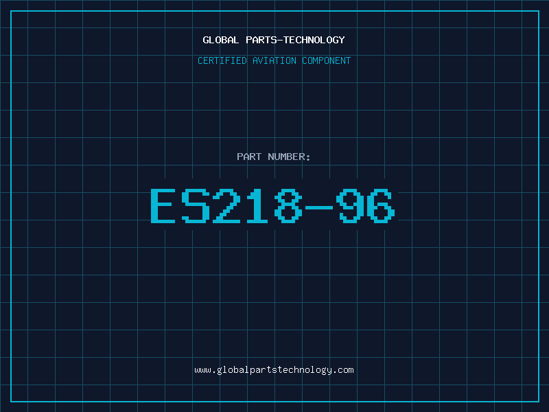 Aviation Part ES218-96