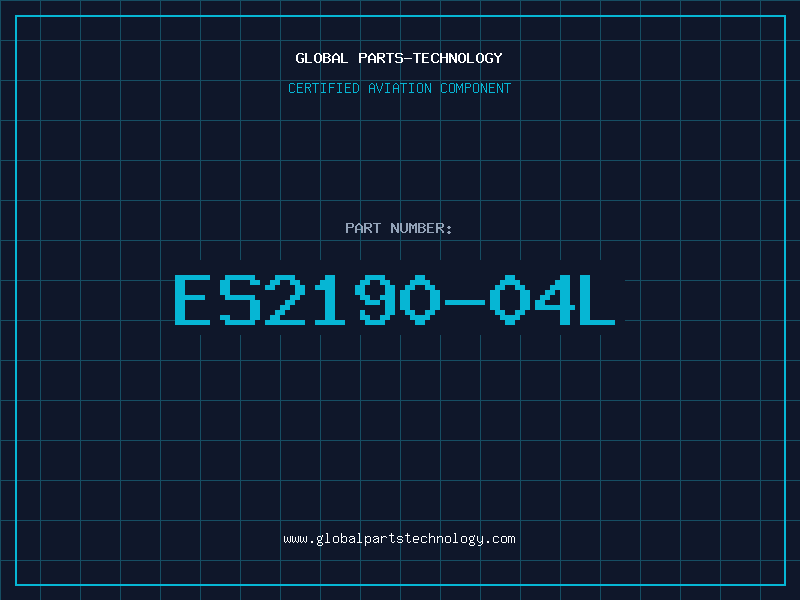 Aviation Part ES2190-04L