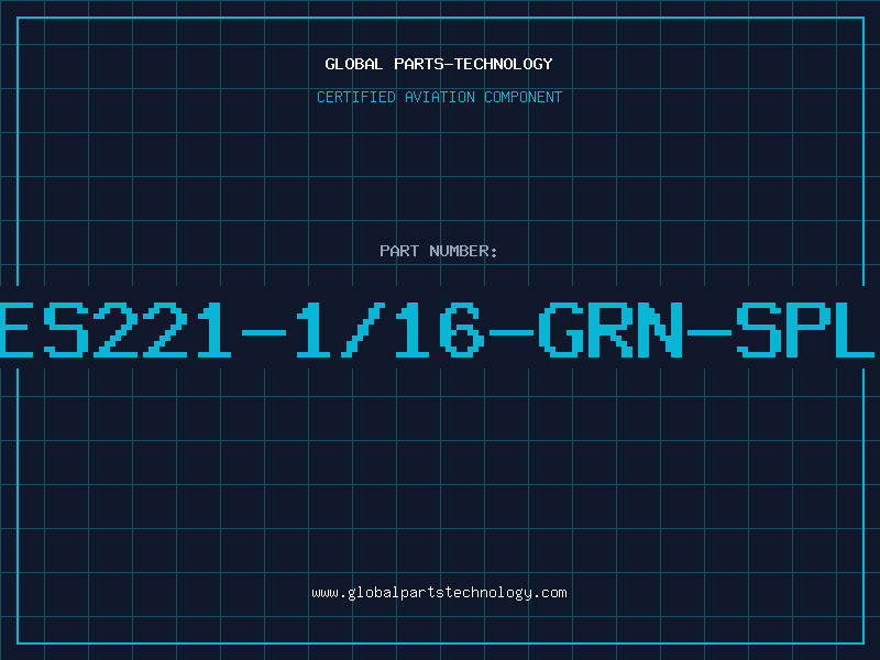 Aviation Part ES221-1/16-GRN-SPL
