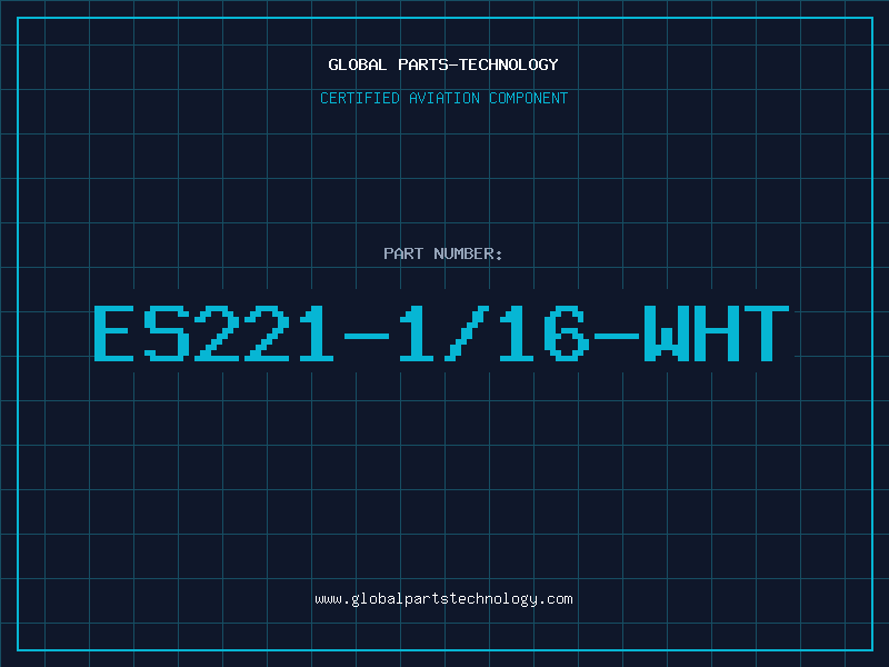 Aviation Part ES221-1/16-WHT