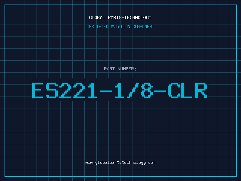 Aviation Part ES221-1/8-CLR
