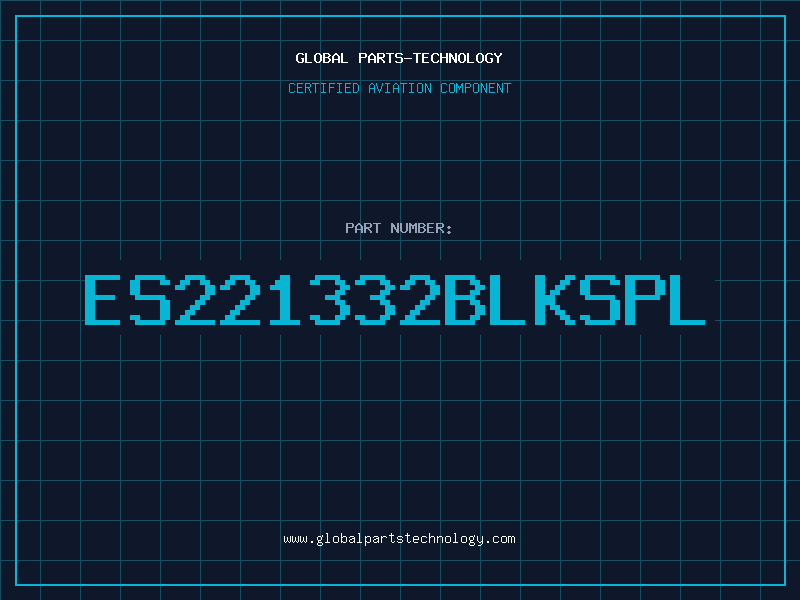 Aviation Part ES221332BLKSPL