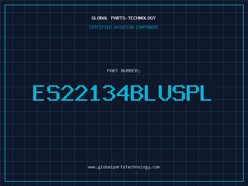 Aviation Part ES22134BLUSPL