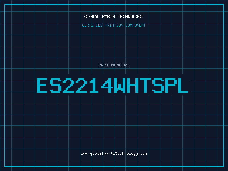 Aviation Part ES2214WHTSPL