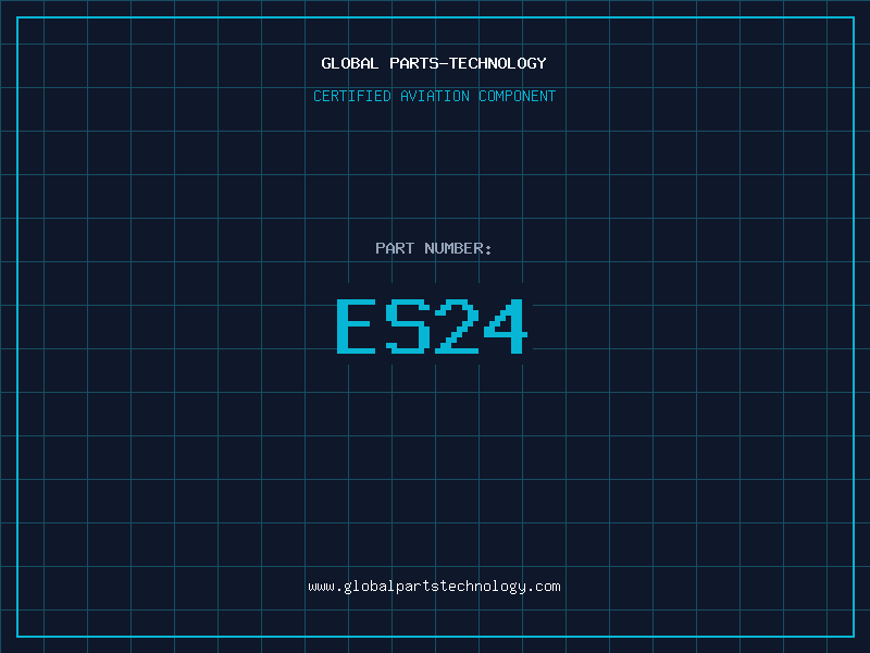 Aviation Part ES24