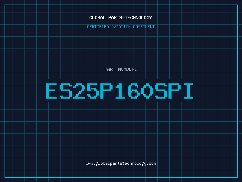 Aviation Part ES25P160SPI