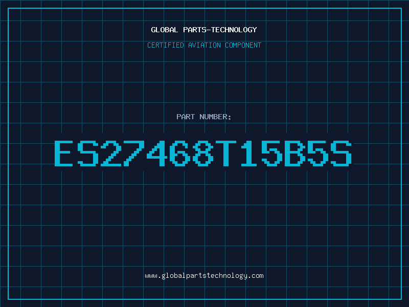 Aviation Part ES27468T15B5S