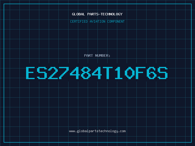Aviation Part ES27484T10F6S