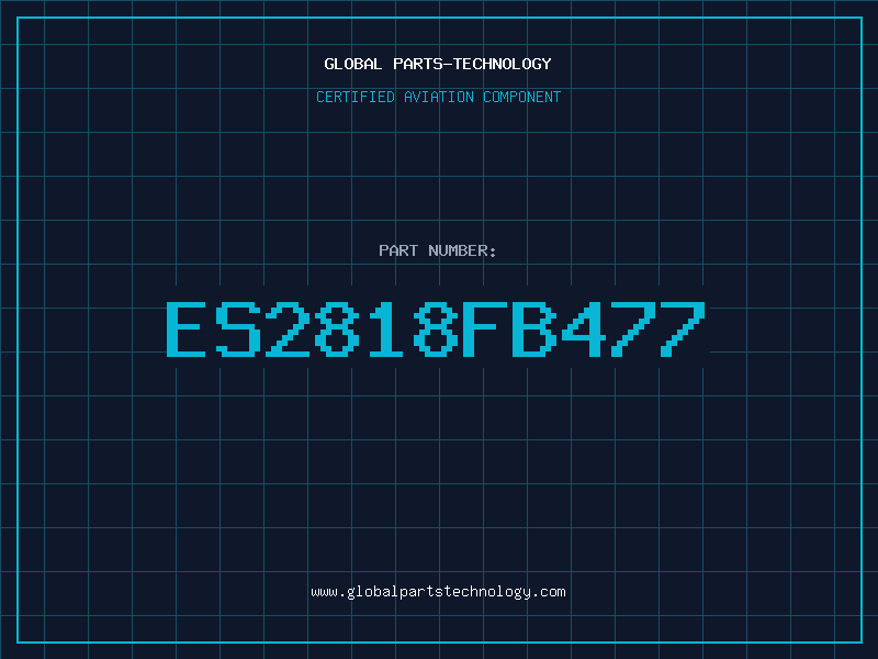 Aviation Part ES2818FB477