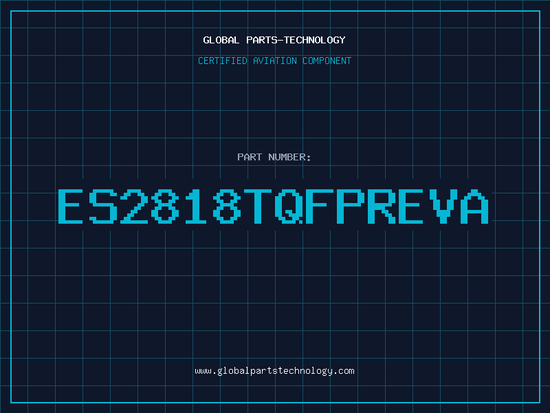 Aviation Part ES2818TQFPREVA