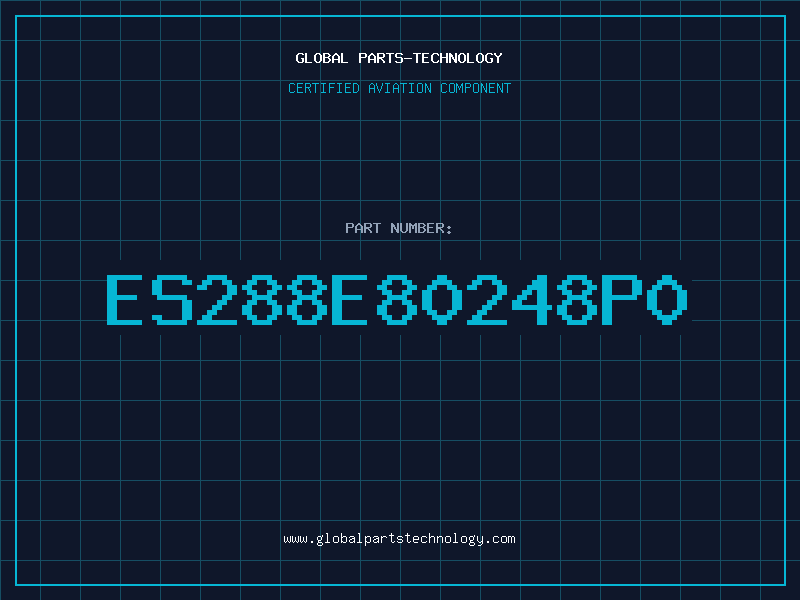 Aviation Part ES288E80248P0