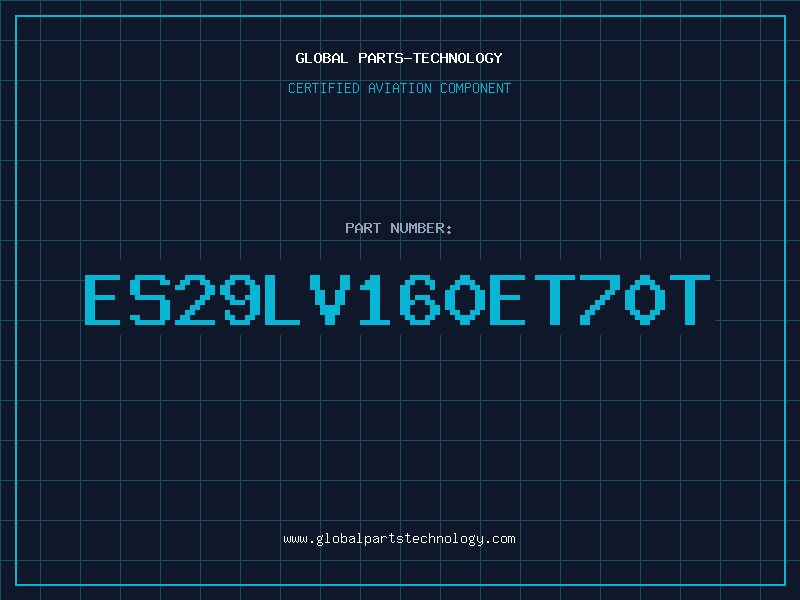 Aviation Part ES29LV160ET70T
