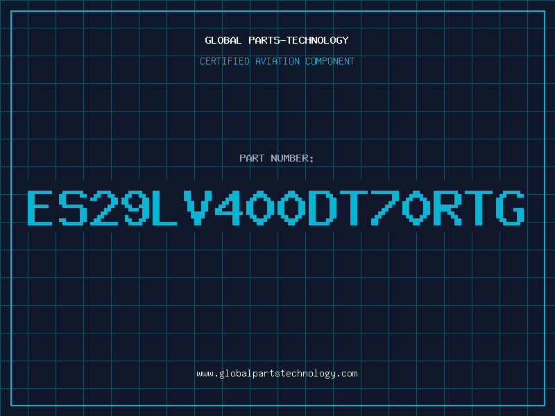 Aviation Part ES29LV400DT70RTG