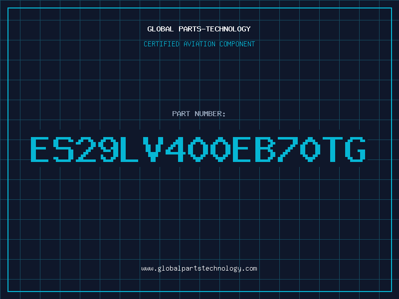 Aviation Part ES29LV400EB70TG